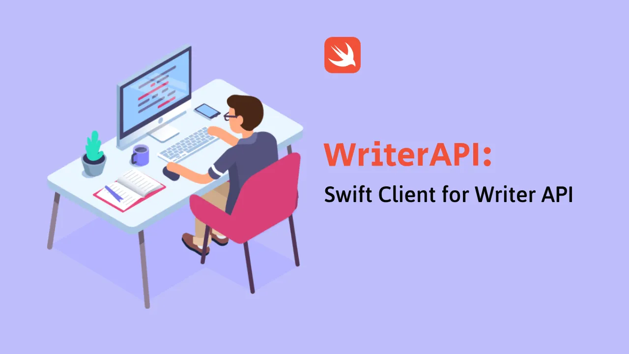 WriterAPI: Swift Client for Writer API