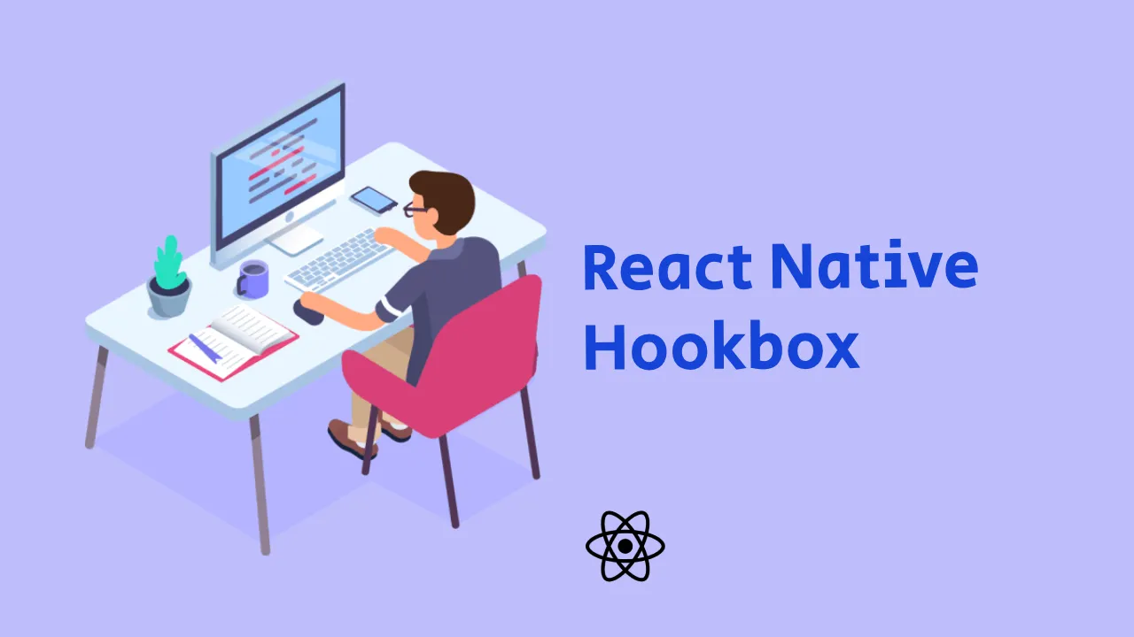 Elevate React Native Development with Powerful Hookbox