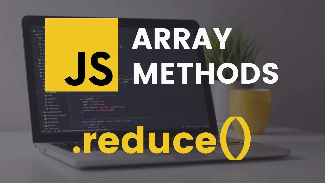 JavaScript Array reduce() Method: A Comprehensive Guide with Examples