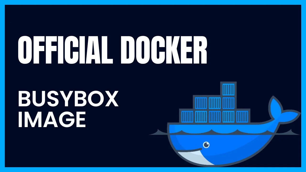 Official Docker BusyBox Image