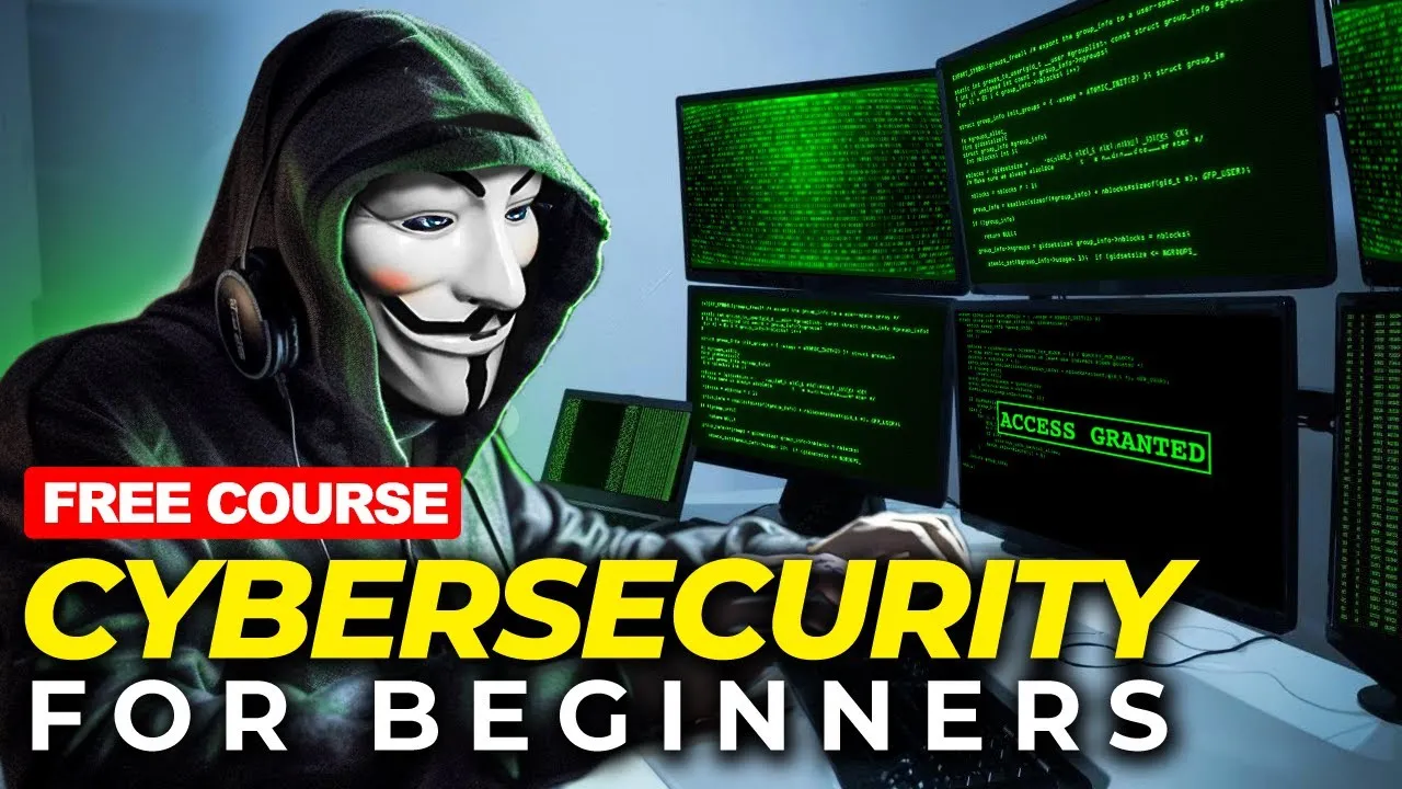 Learn Cybersecurity For Beginners - Full Course