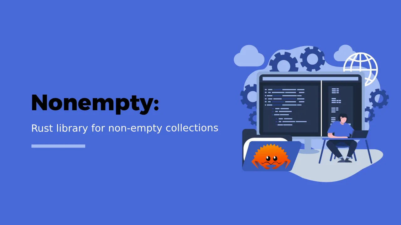Nonempty: Rust library for non-empty collections