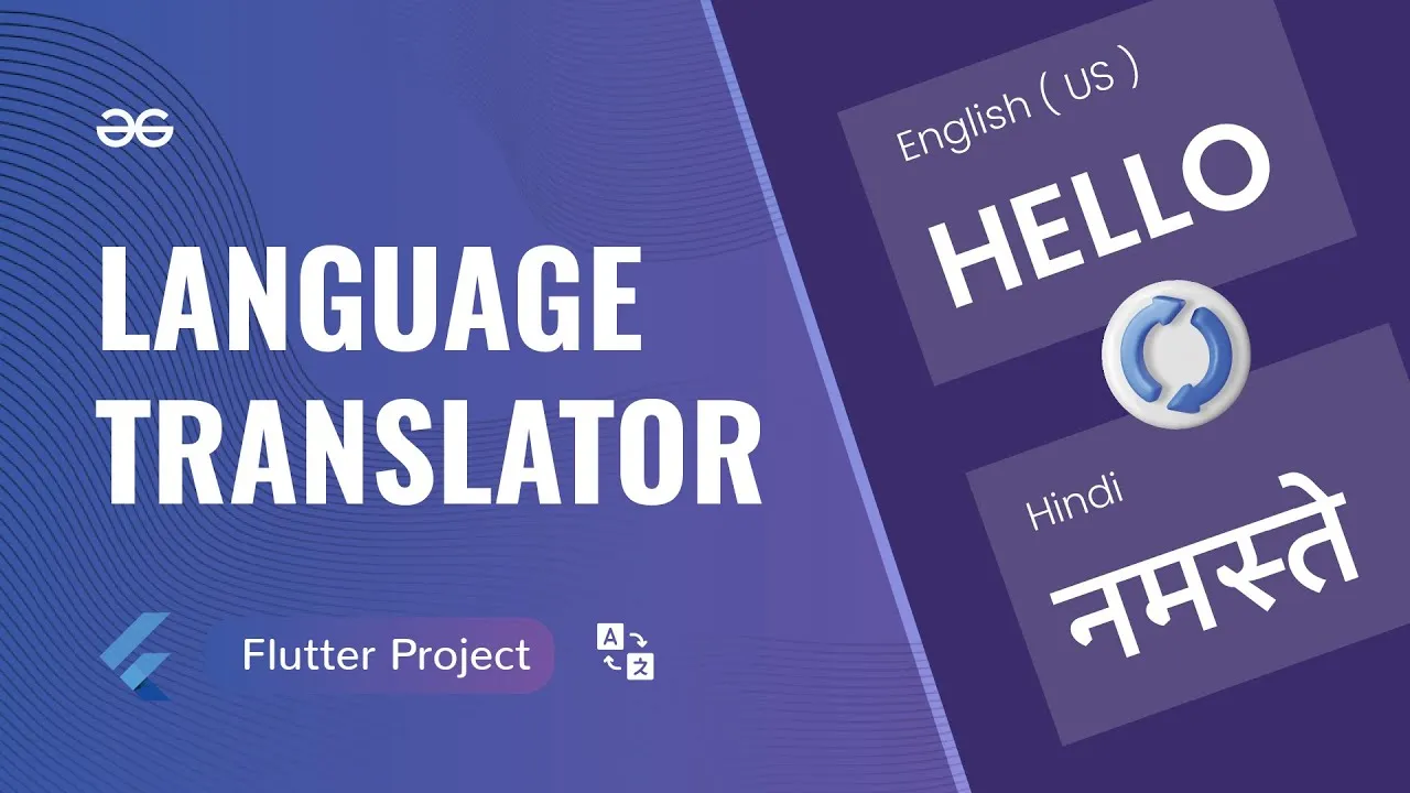 Building a Language Translator Application with Flutter