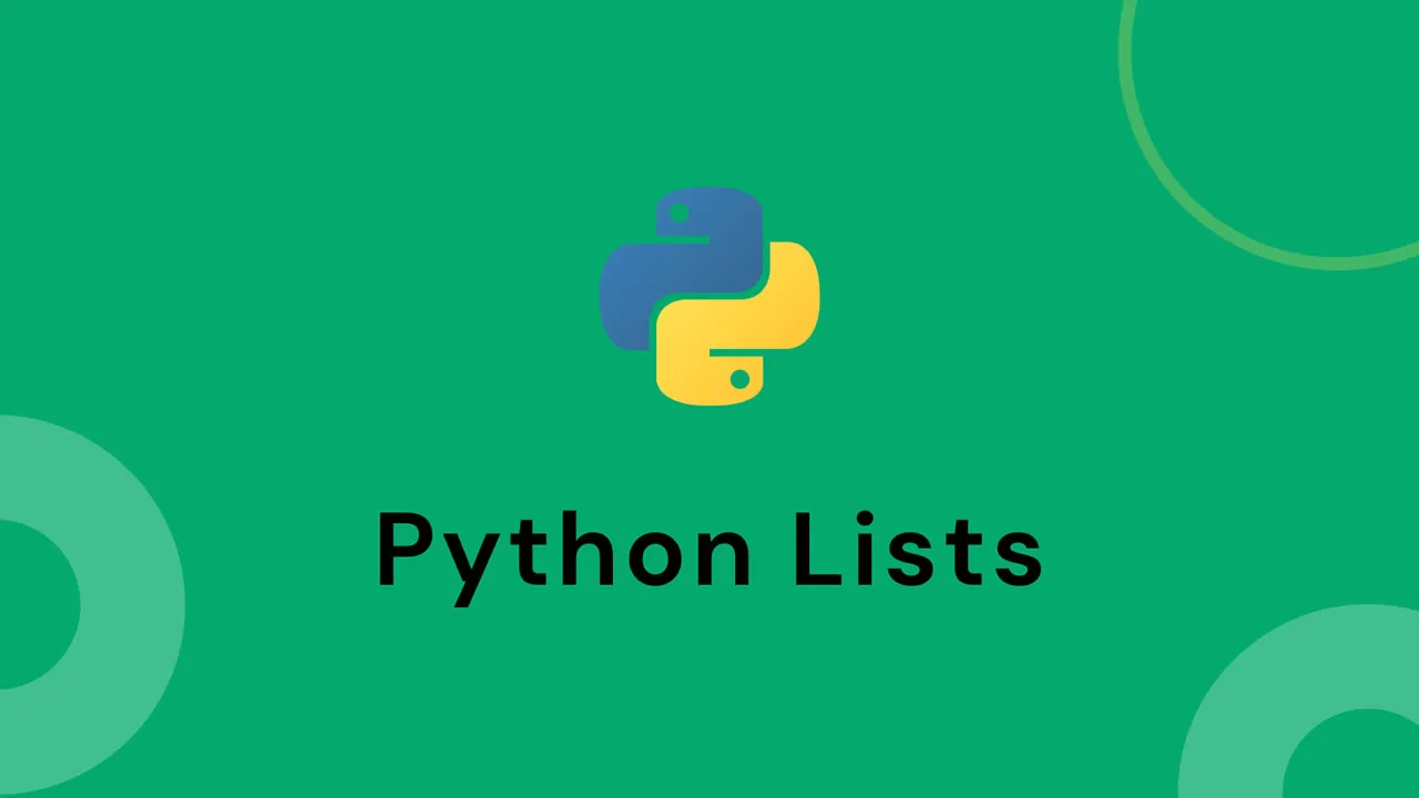 Python List Mastery: A Comprehensive Guide for Developers