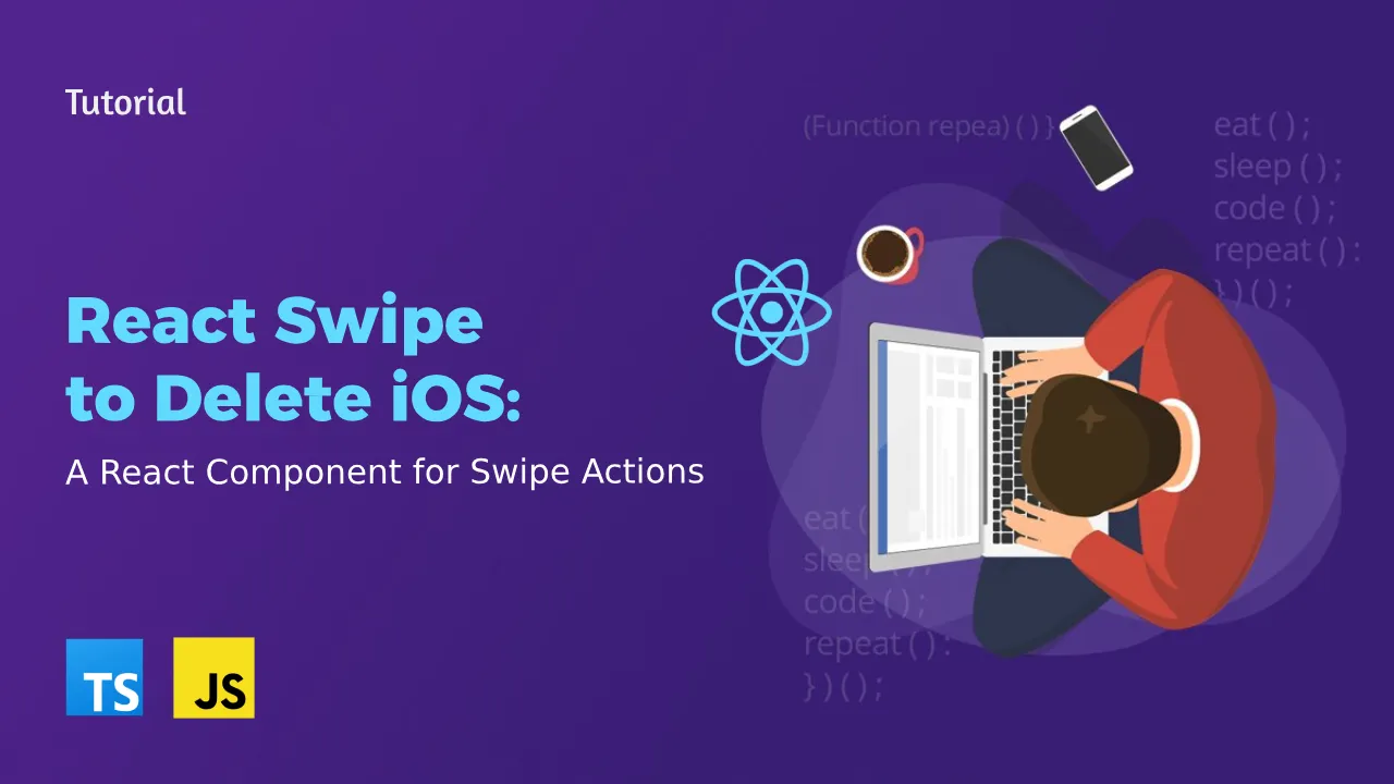 React Swipe to Delete iOS: A React Component for Swipe Actions