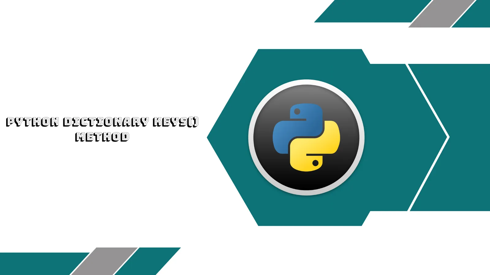 Python Dictionary keys() Method : How to Get Keys in Dictionary