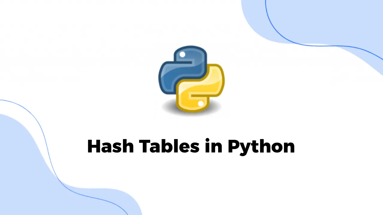 how-to-use-hash-tables-in-python-a-practical-guide