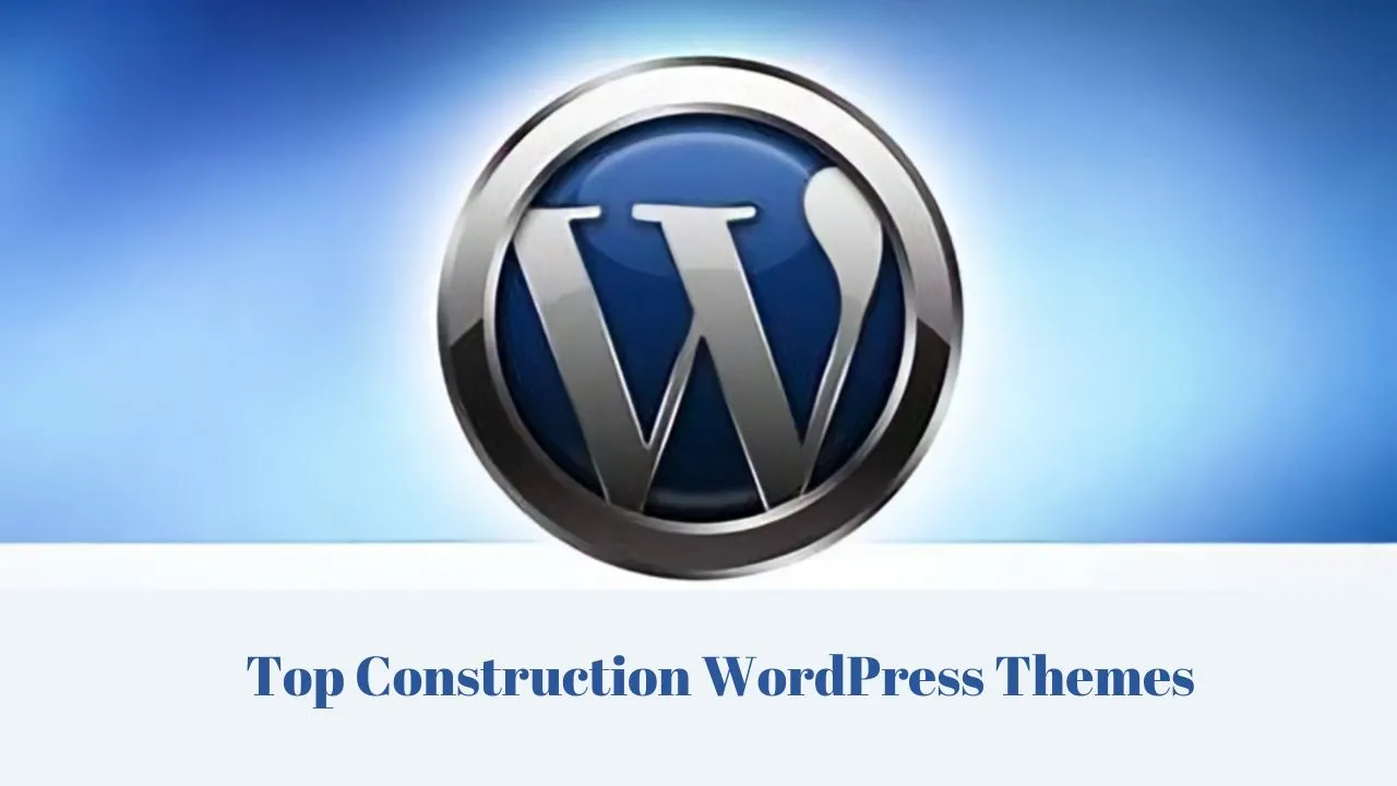  Top Construction WordPress Themes: Build Your Business Online