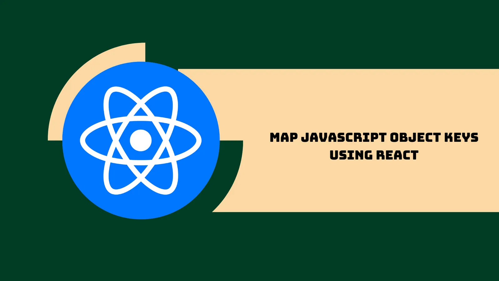 Map JavaScript Object Keys Using React   Bf872904.webp