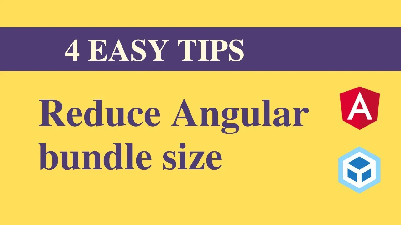 Reduce the Bundle Size of Your Angular App