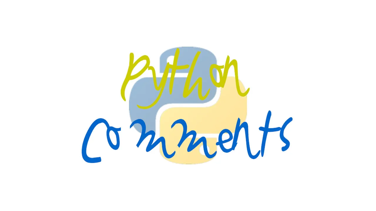 Python Comments - Explained with Examples