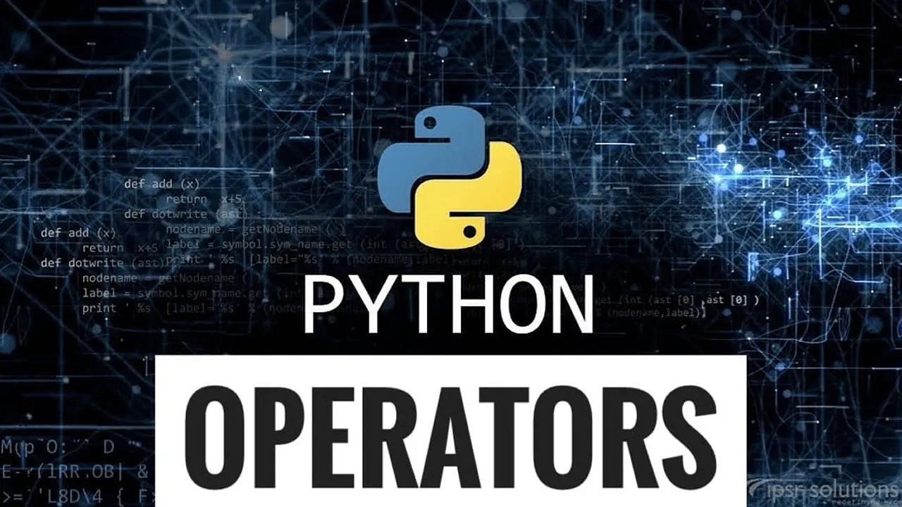 Python Operators Explained With Examples