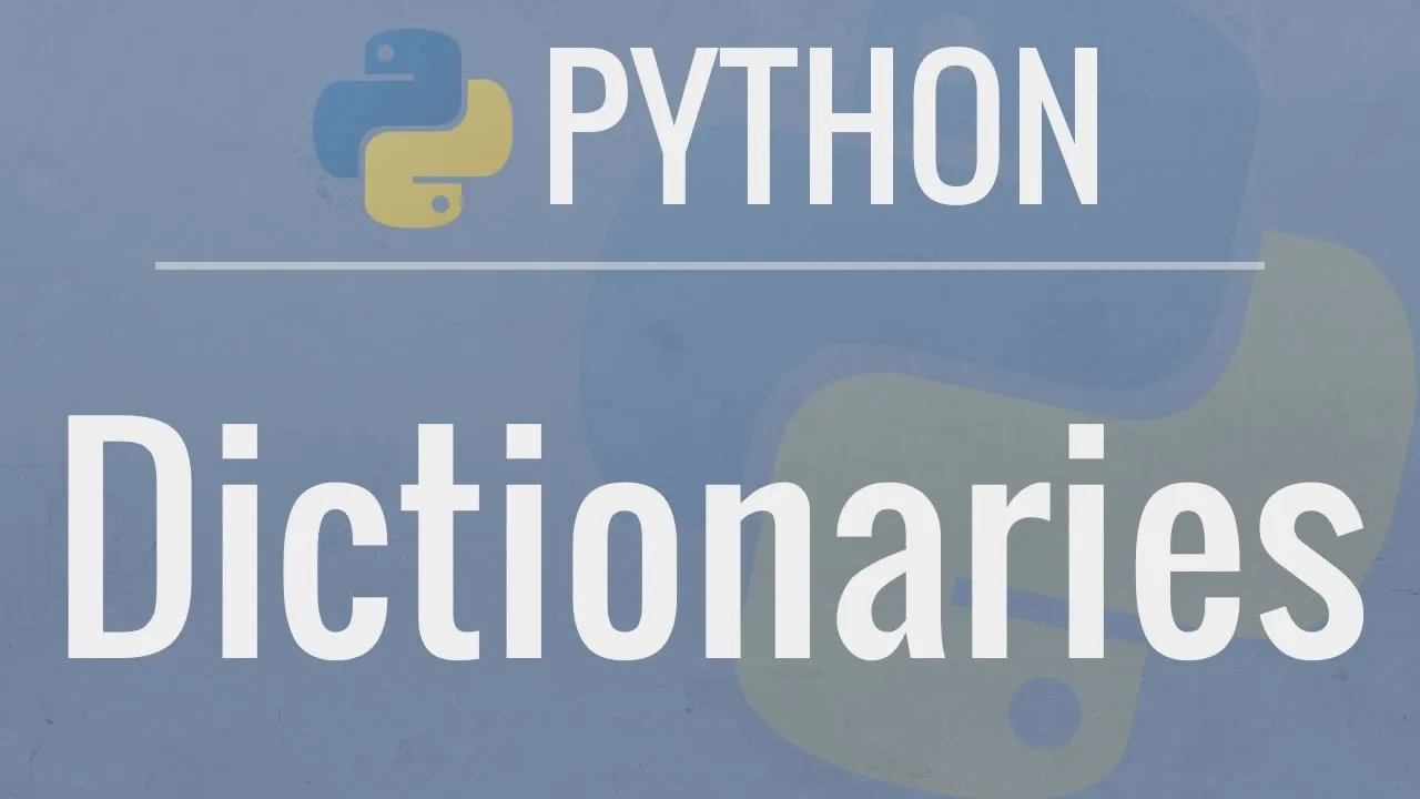 Python Dictionaries - Explained with Examples