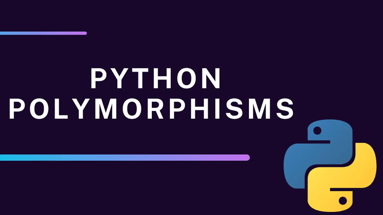 Python Polymorphism - Explained with Examples
