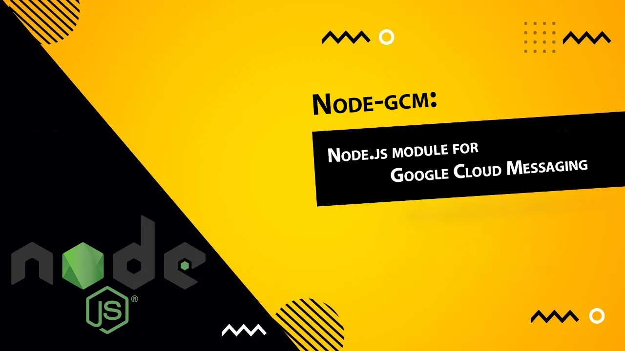 Node-gcm: Node.js module for Google Cloud Messaging