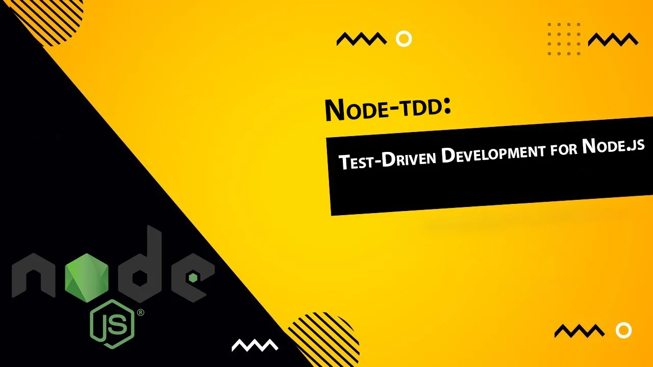 Node-tdd: Test-Driven Development for Node.js
