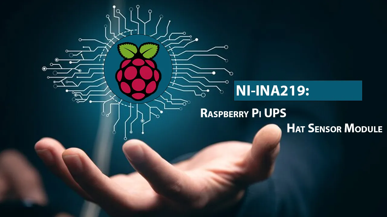 NI-INA219: Raspberry Pi UPS Hat Sensor Module