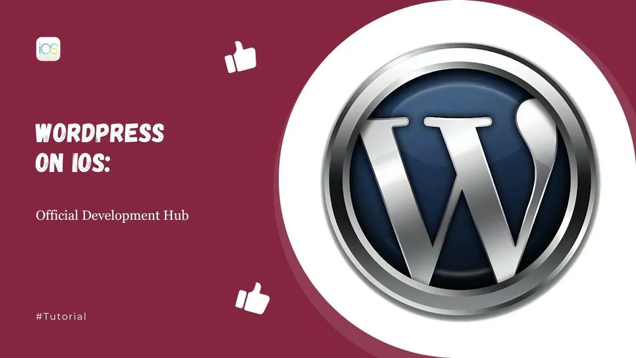 WordPress on iOS: Official Development Hub