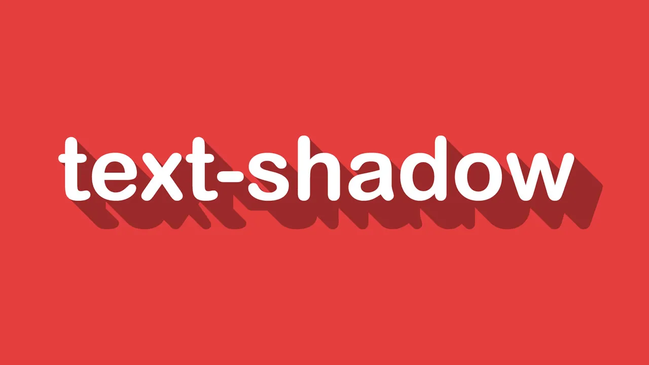 CSS Text Shadow - Explained with Examples