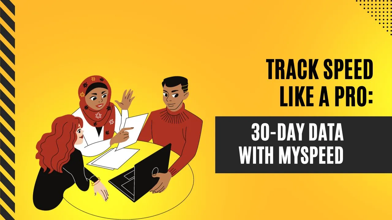 Track Speed Like a Pro: 30-Day Data with MySpeed