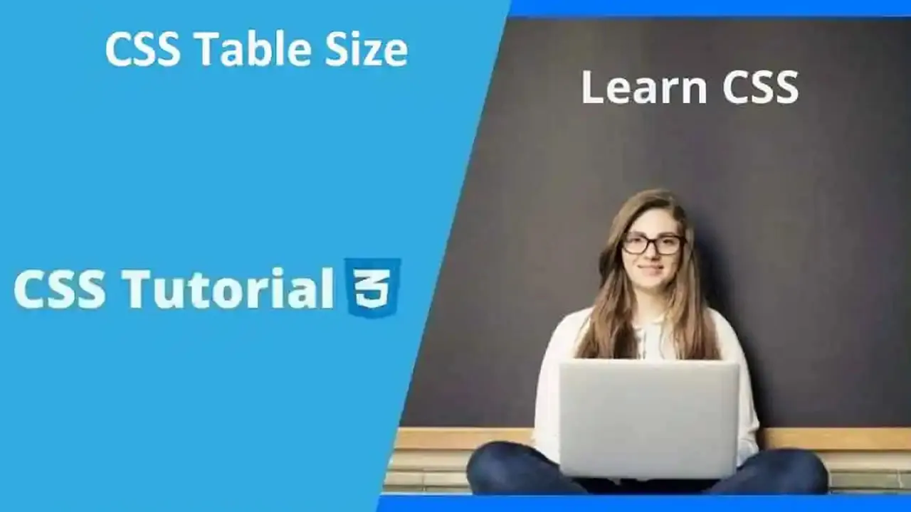 CSS Table Size Explained with Examples