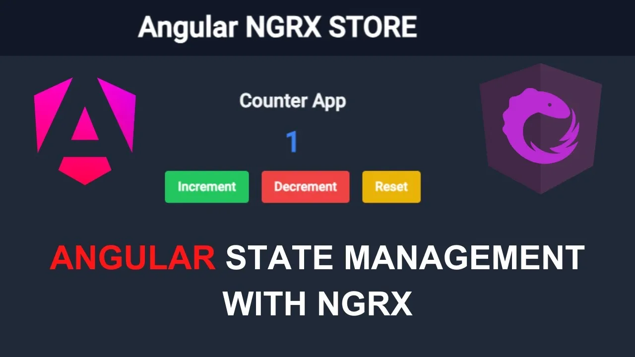 Master Angular State Management with NGRX