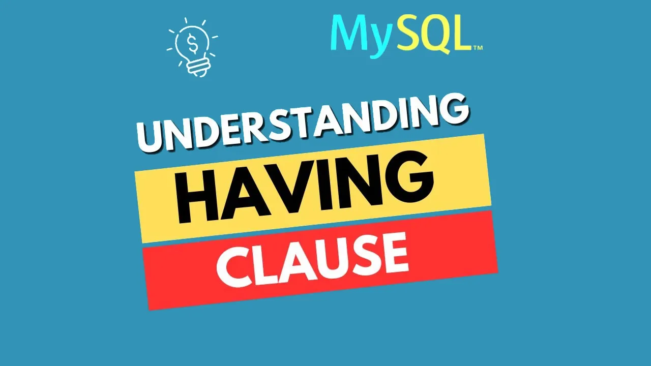 mysql-having-clause-explained-with-examples