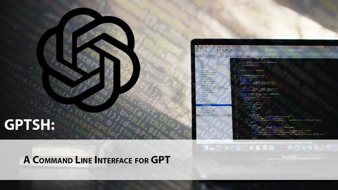GPTSH: A Command Line Interface for GPT