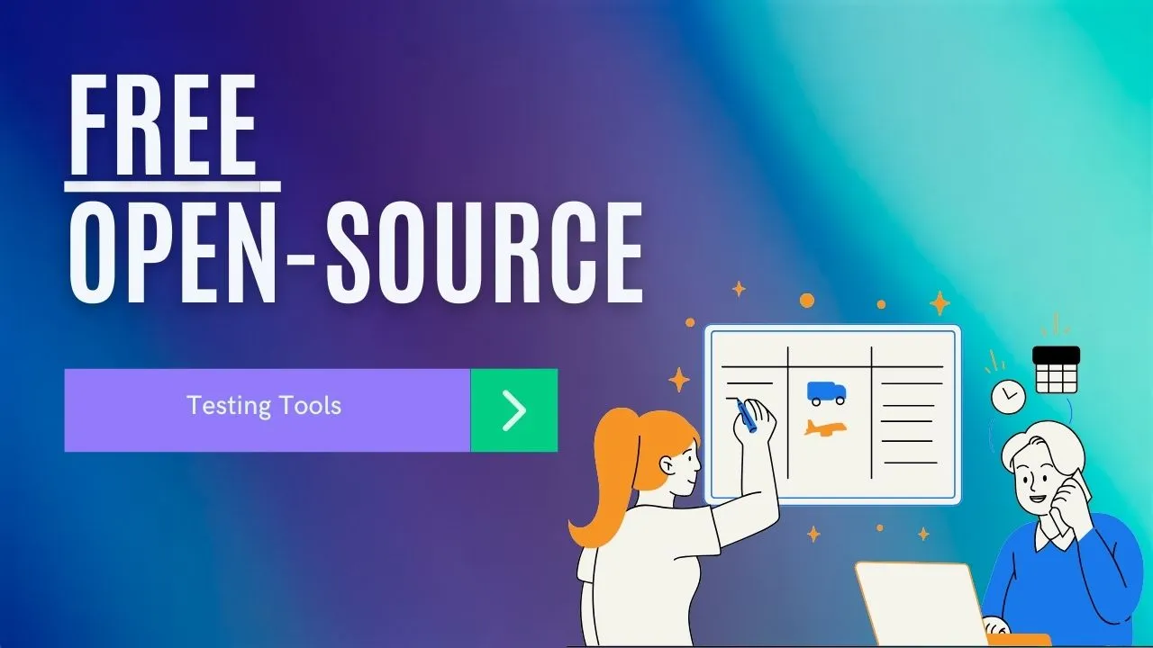 Free Open-Source Testing Tools