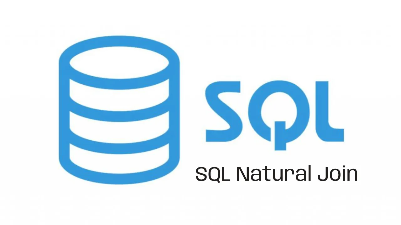 SQL Natural Join: A Simple Guide with Syntax and Examples