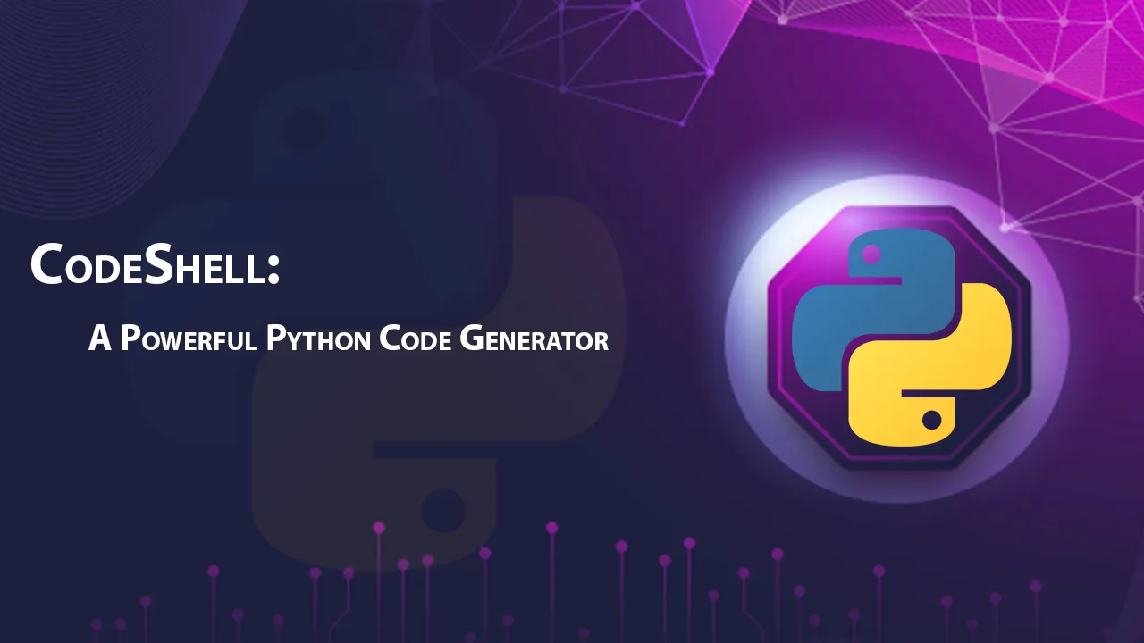 CodeShell: A Powerful Python Code Generator
