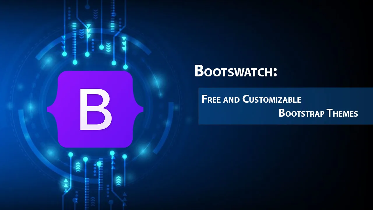 Bootswatch: Free and Customizable Bootstrap Themes