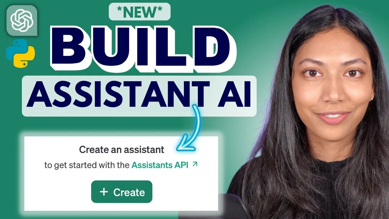 OpenAI Assistants API Python: Build With The New OpenAI Assistants API