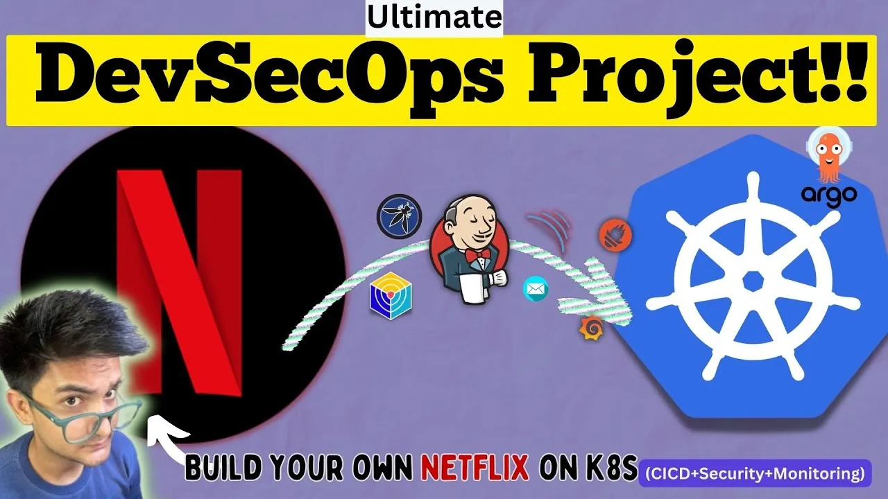 Deploy Netflix Clone On Kubernetes | DevSecOps Pipeline Project