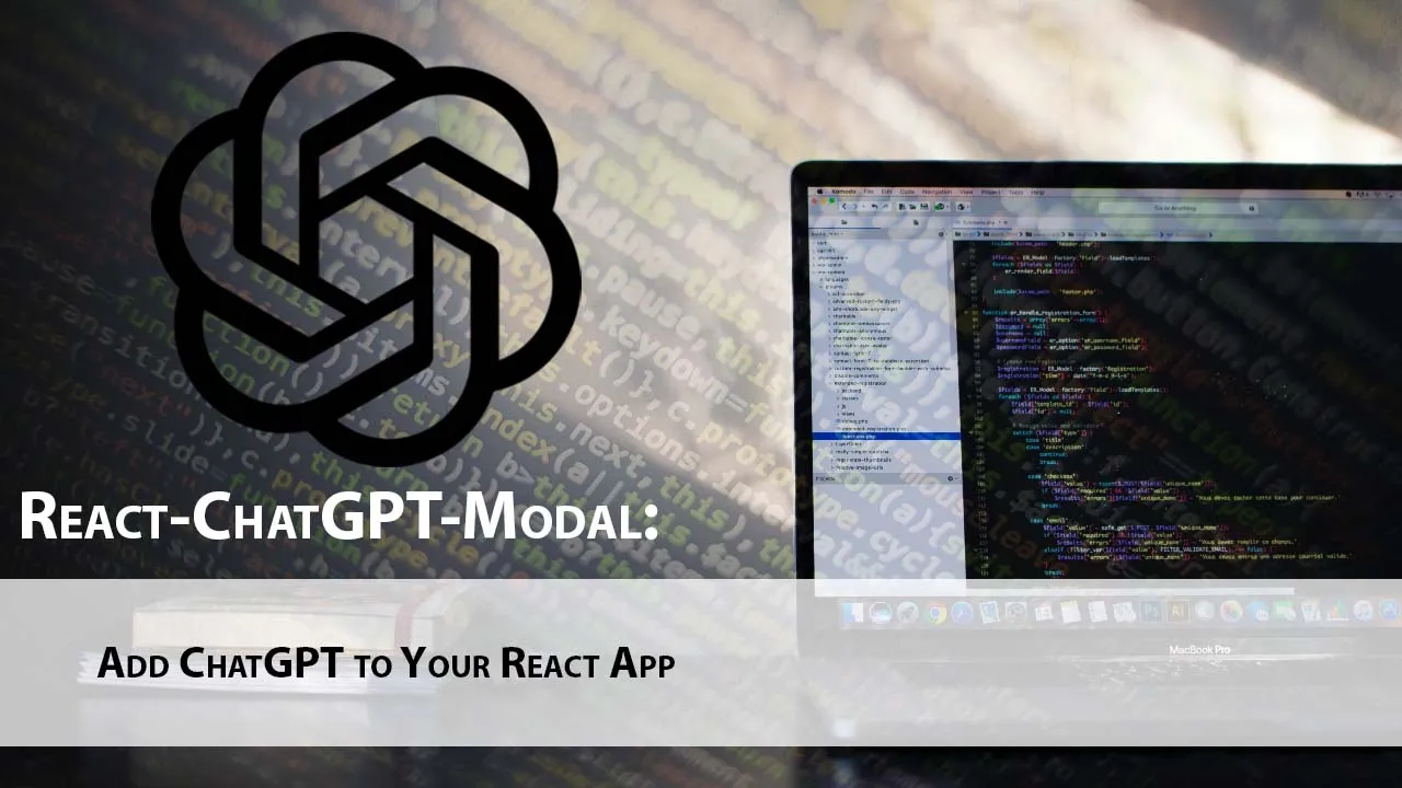 React-ChatGPT-Modal: Add ChatGPT to Your React App