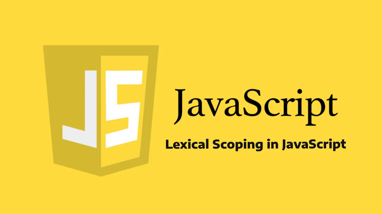 Lexical Scoping in JavaScript: A Simple Guide