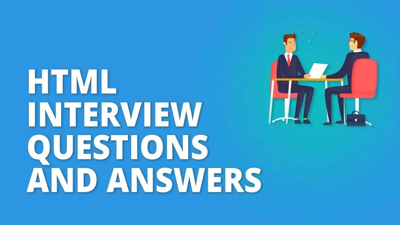 Top 50+ HTML Interview Questions and Answers