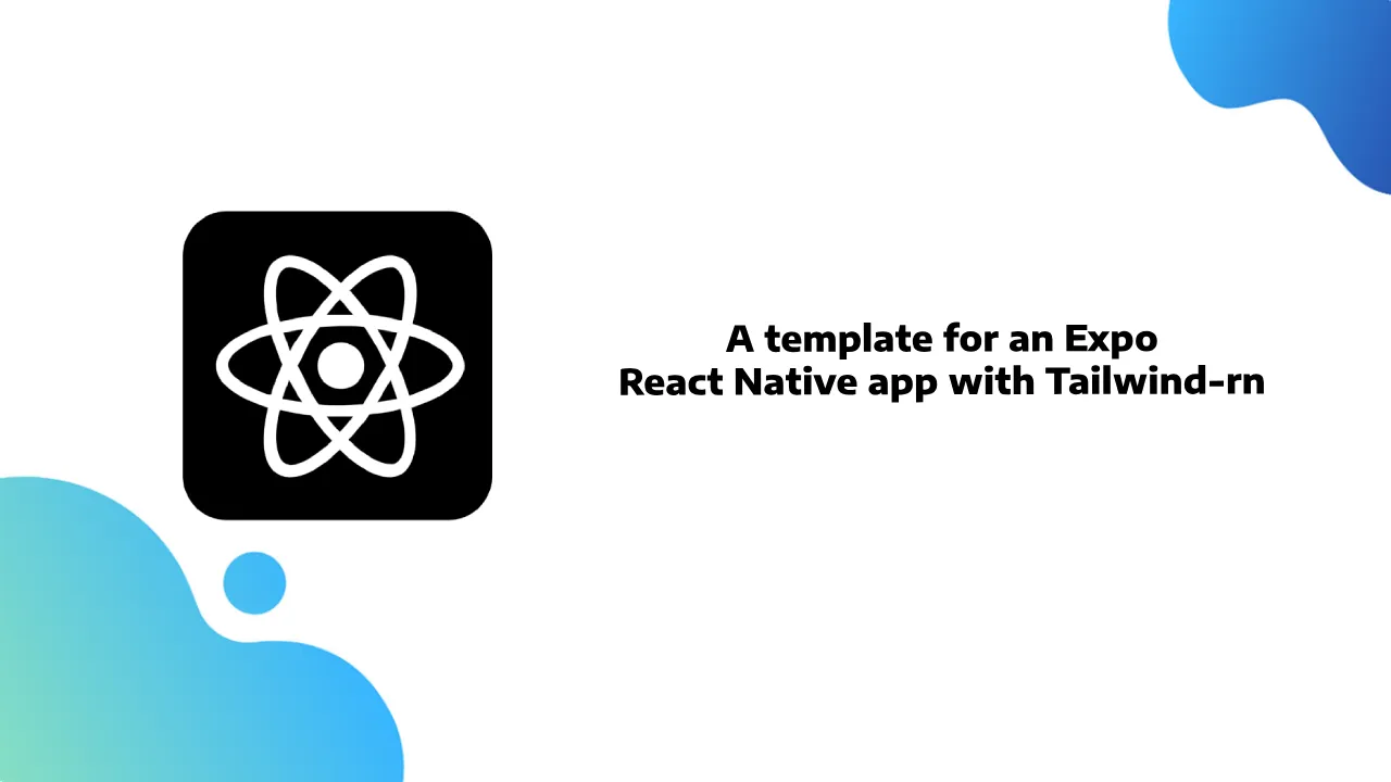 Expo TypeScript Tailwind RN: A React Native Starter Kit