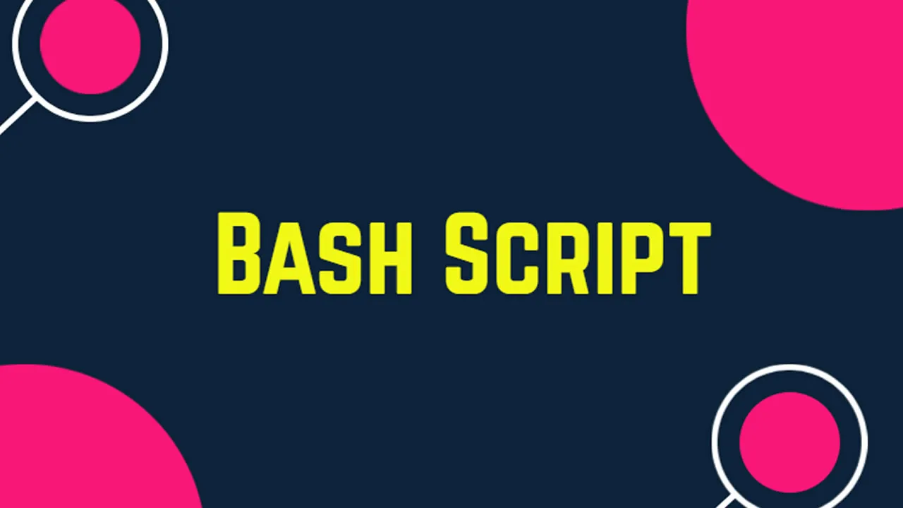 Top 20+ Bash Script You Need to Know