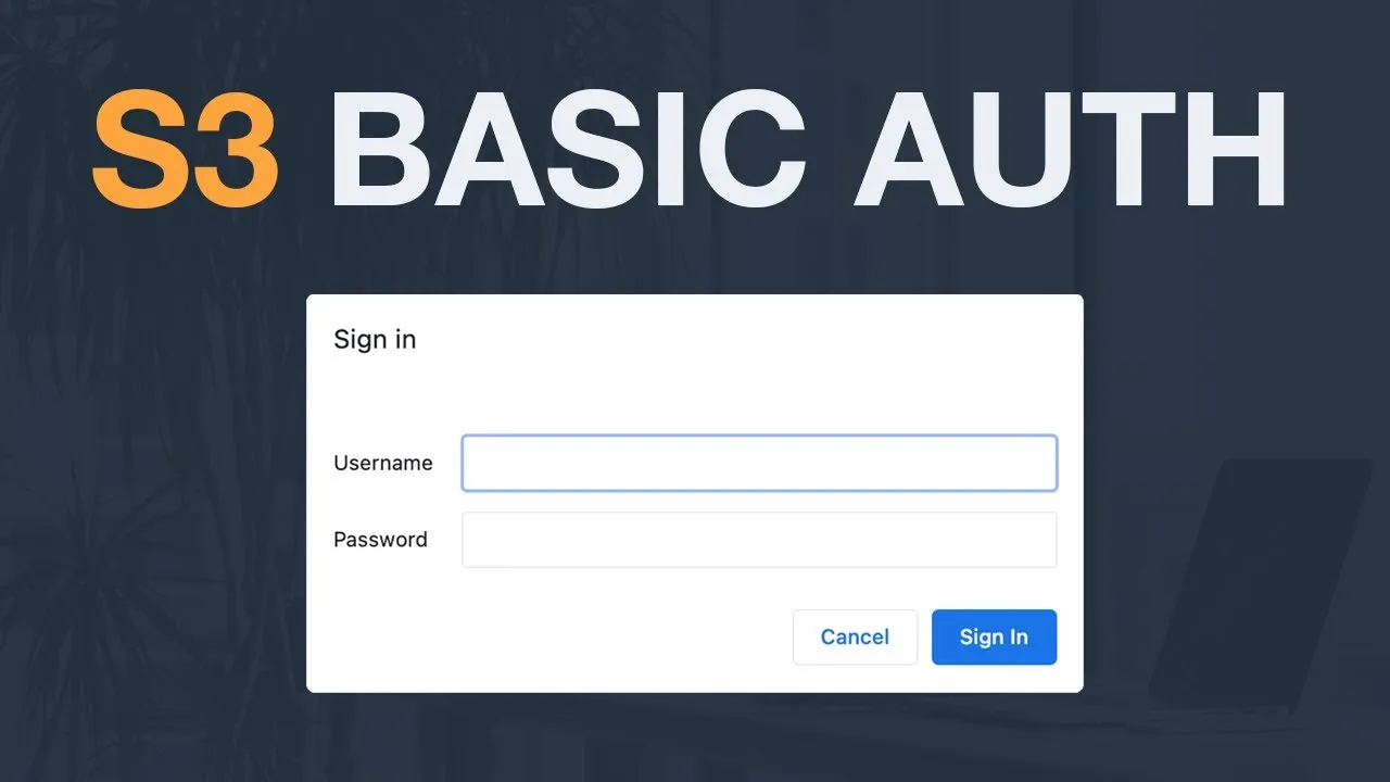 Basic Auth for Static S3 Site | AWS Tutorial
