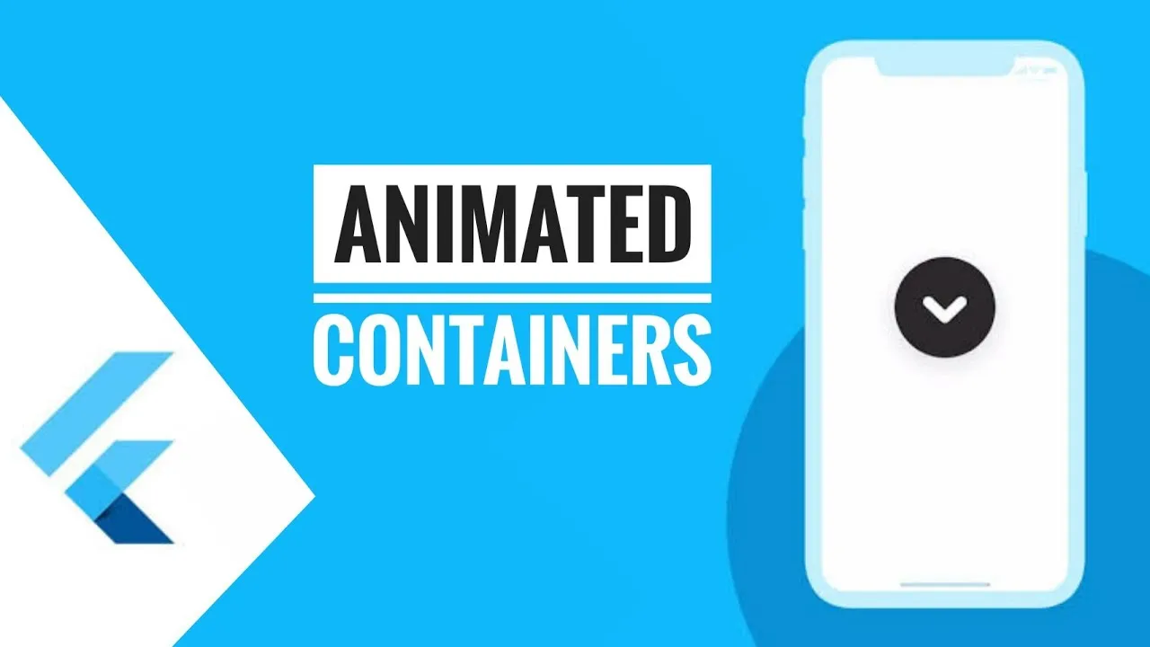 Flutter Animated Containers - How to Create and Use Them