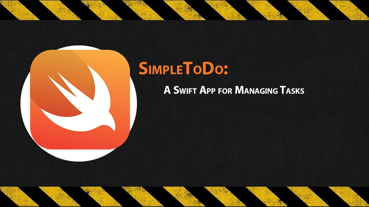 SimpleToDo: A Swift App for Managing Tasks