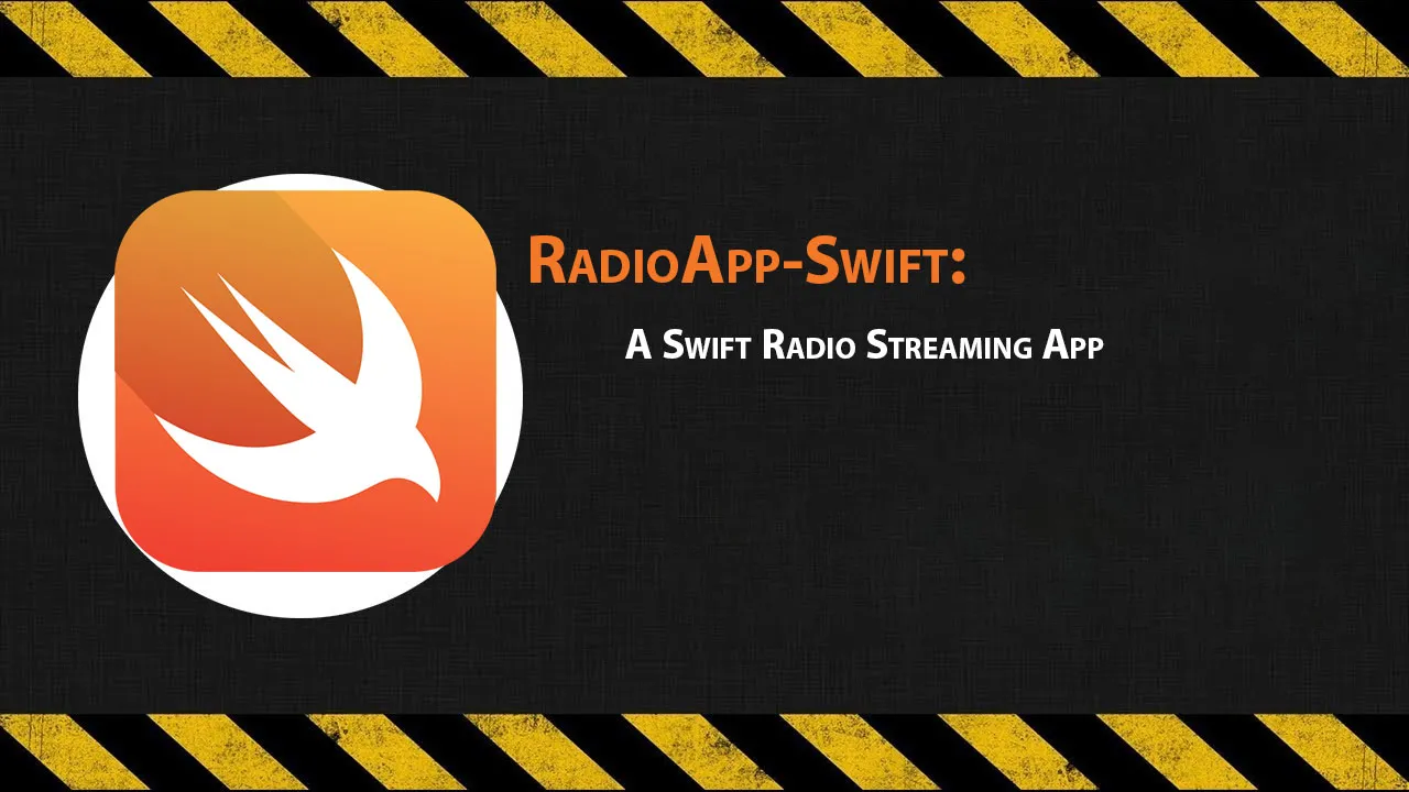 RadioApp-Swift: A Swift Radio Streaming App