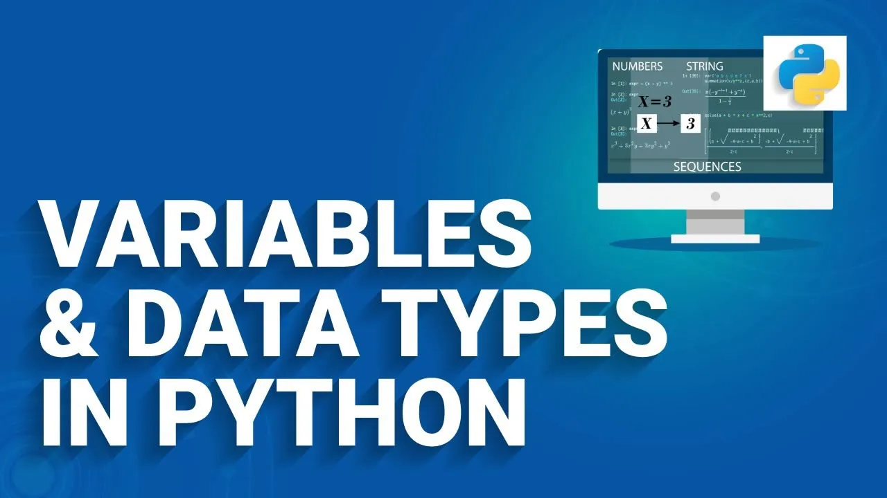 Variables and Data Types in Python