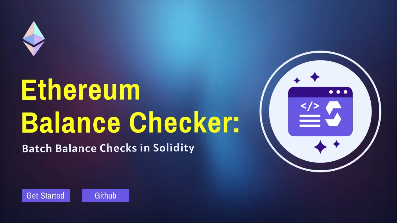 Ethereum Balance Checker: Batch Balance Checks in Solidity
