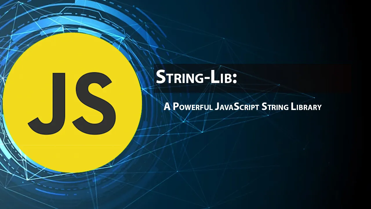 String-Lib: A Powerful JavaScript String Library