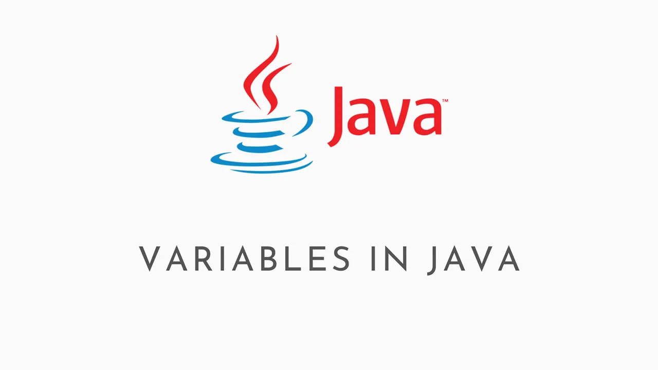 Variables in Java Programming: Everything You Need to Know