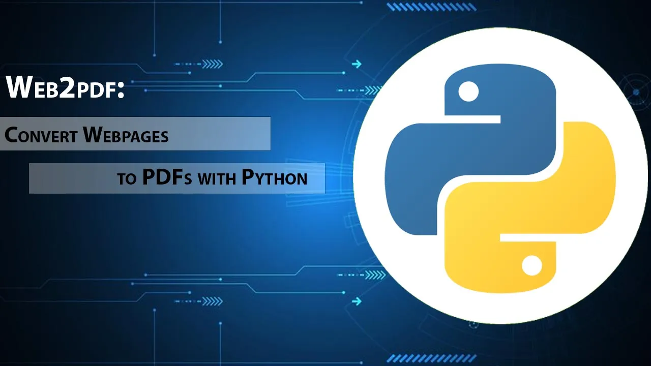 Web2pdf: Convert Webpages to PDFs with Python