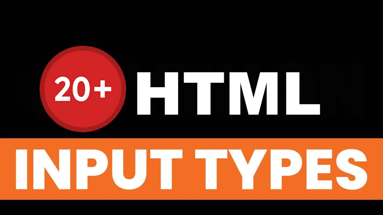 20+ Essential HTML Input Types with Code Examples