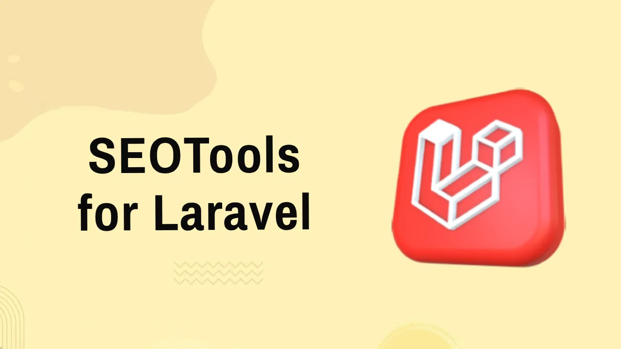 SEOTools: SEO Tools for Laravel and Lumen